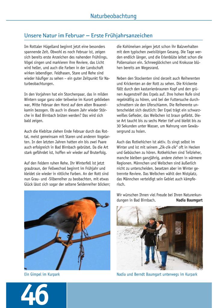 Ein Artikel über die Naturbeobachtung im Februar im Rottaler Hügelland, der die Anzeichen des kommenden Frühlings beschreibt, sowie die Beobachtung von Vögeln und landschaftlichen Veränderungen.